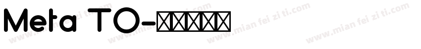 Meta TO字体转换